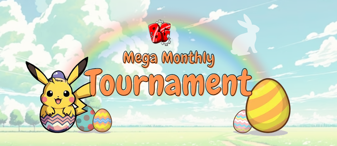🐣 March 2024 - Mega Monthly Tournament 🐣